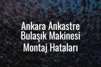 Ankara Ankastre Bulaşık Makinesi Montaj Hataları - Ankara ankastre bulaşık makinesi montaj