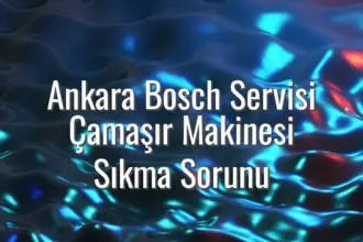 Ankara Bosch Servisi Çamaşır Makinesi Sıkma Sorunu - Ankara Bosch servisi çamaşır makinesi sıkmıyor